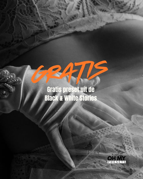 Gratis Black & White Preset – Tijdloos in één klik